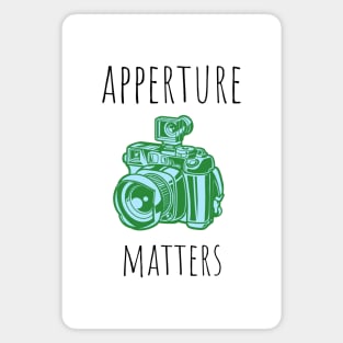 apperture matters Magnet